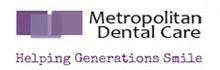 Metropolitan Dental Care - Helping Generations Smile
